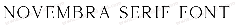 Novembra Serif Font   Regular字体转换